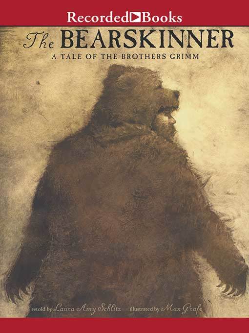 Title details for Bearskinner by Laura Amy Schlitz - Available